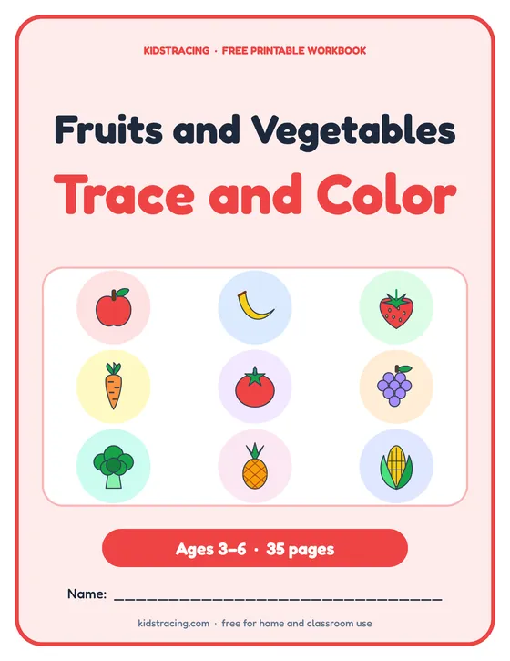 Cover of the Fruits and Vegetables Tracing and Coloring Book, a free printable workbook for ages 3–6